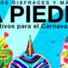 Taller de Disfraces y Máscaras La Piedra